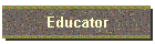 Educator